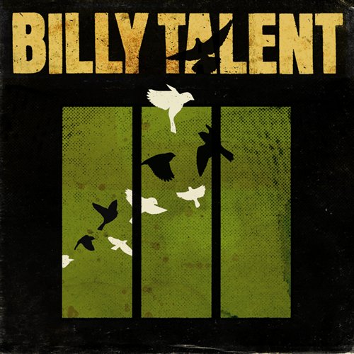 Billy Talent lyrics - Billy Talent III album - music lyrics