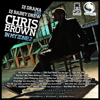 Chris Brown lyrics - In My Zone 2 album - music lyrics
