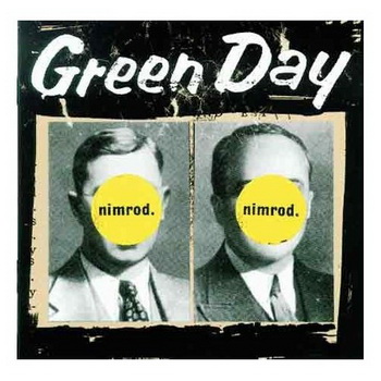 Green Day lyrics - Nimrod album - music lyrics