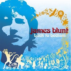 James Blunt lyrics - Back To Bedlam album - music lyrics