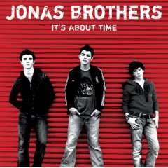 Jonas Brothers lyrics - It's About Time album - music lyrics
