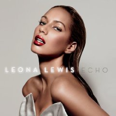 Leona Lewis lyrics - Echo album - music lyrics