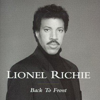 Lionel Richie lyrics - Back to Front album - music lyrics