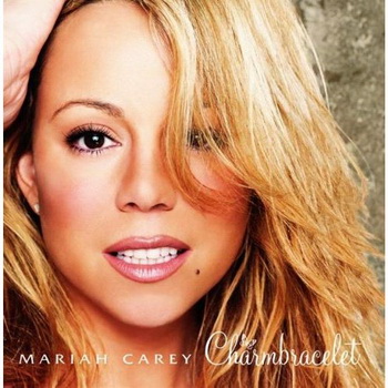 Mariah Carey lyrics - Charmbracelet album - music lyrics