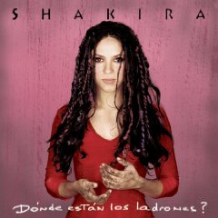 Shakira lyrics - Dónde Están Los Ladrones? album - music lyrics