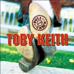 Toby Keith lyrics - Pull My Chain album - music lyrics