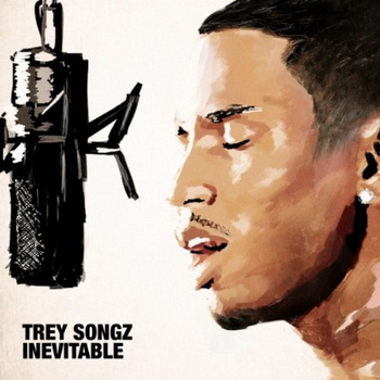 Trey Songz lyrics - Inevitable album - music lyrics