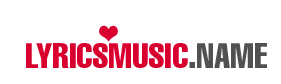 LyricsMusic.name - Music Lyrics Database